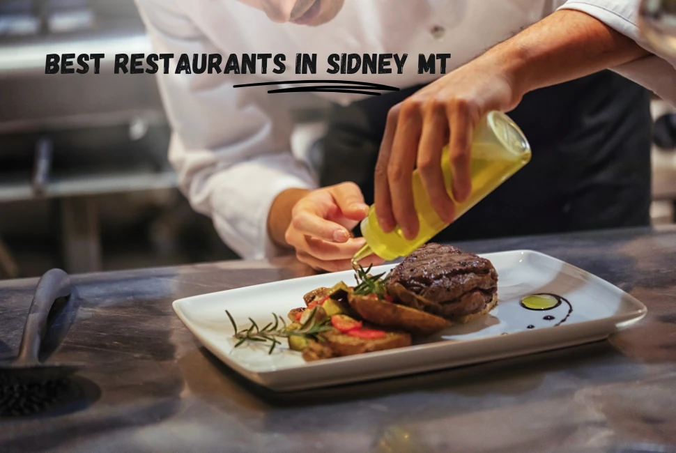 Best Restaurants in Sidney MT